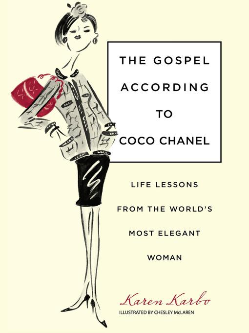 Title details for The Gospel According to Coco Chanel by Karen Karbo - Available